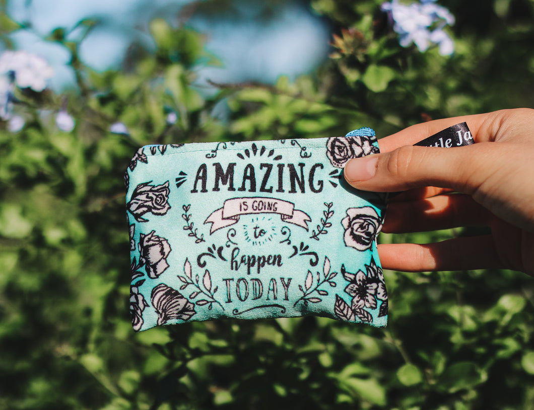 Something Amazing Is Going To Happen Today - Mini Velvet Bag