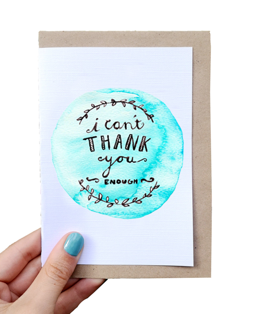 I Can't Thank You Enough - Card