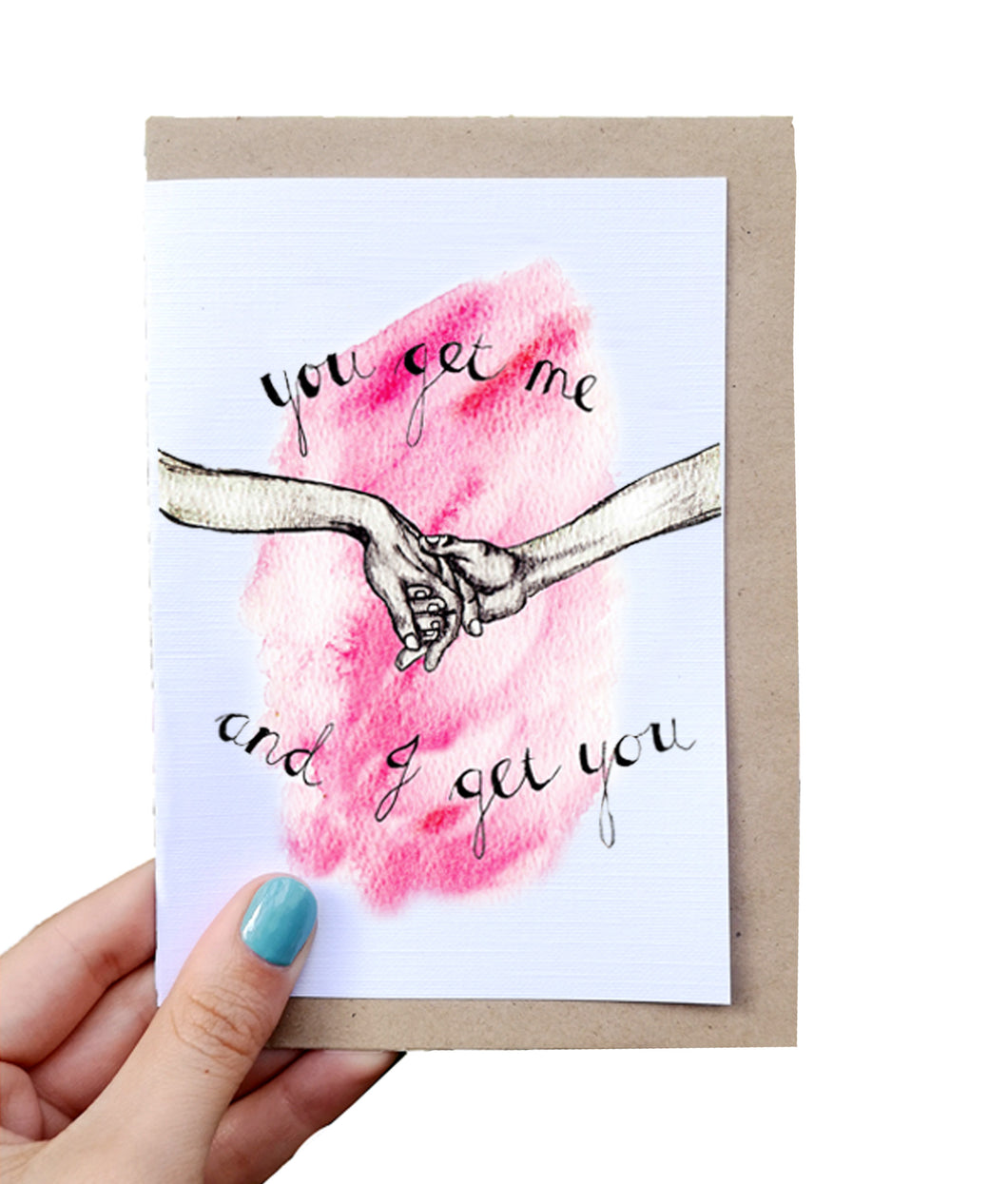 You Get Me - Card